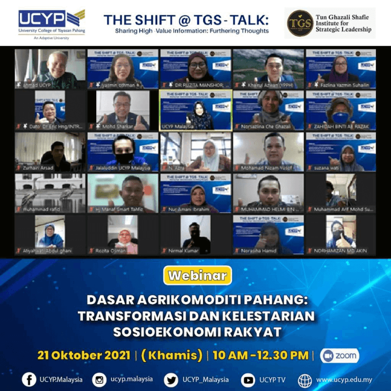 UCYP SUCCESSFULLY HELD WEBINAR DASAR AGRIKOMODITI PAHANG: TRANSFORMASI DAN KELESTARIAN SOSIO EKONOMI RAKYAT